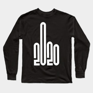 2020 F*** U Long Sleeve T-Shirt